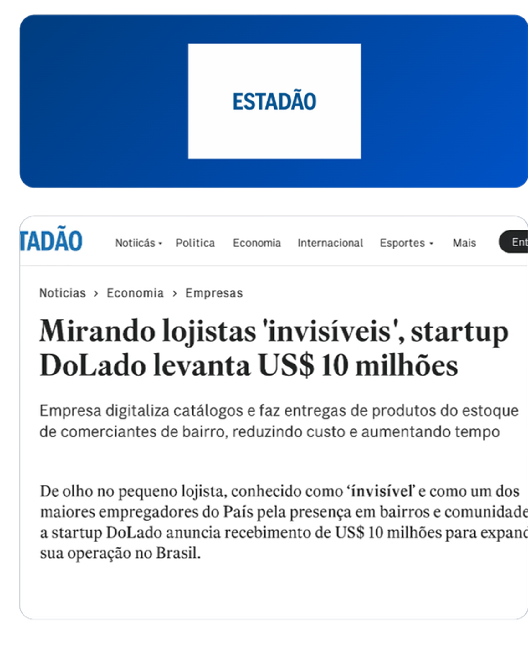 Mirando lojistas 'invisíveis', startup DoLado levanta US$ 10 milhões — Estadão.